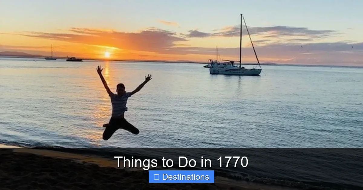 Things to Do in 1770