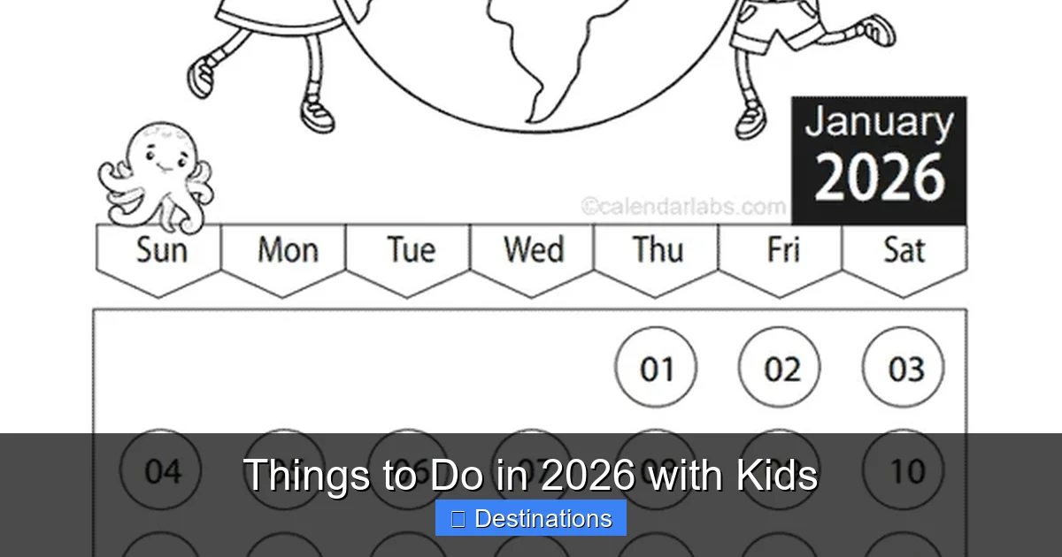 Things to Do in 2026 with Kids