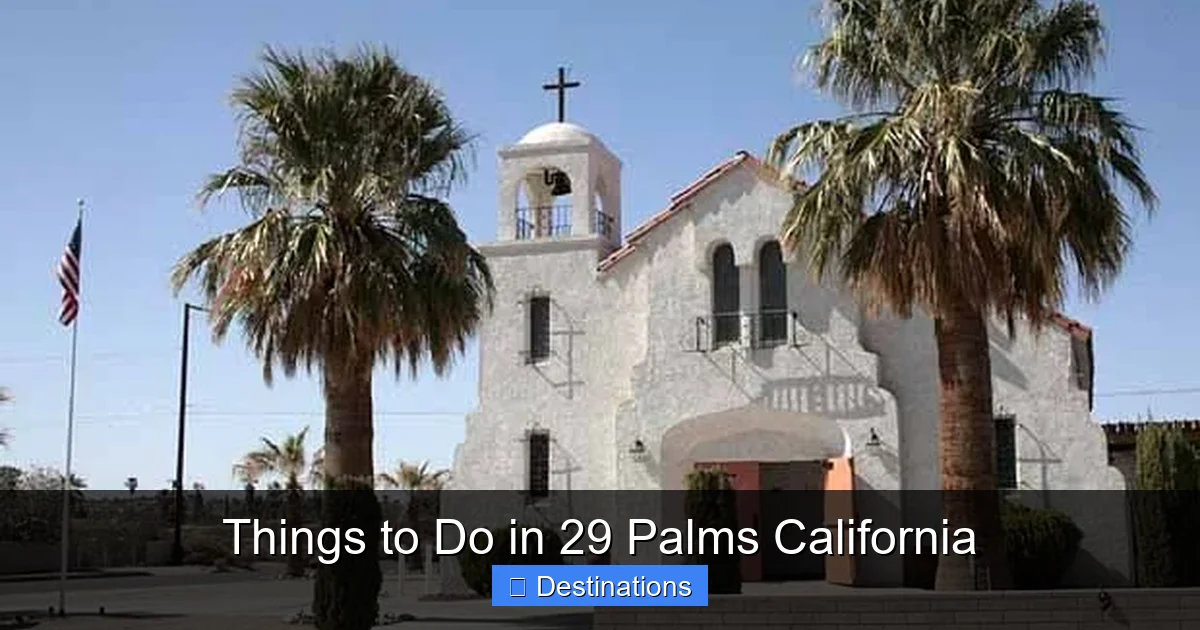 Things to Do in 29 Palms California