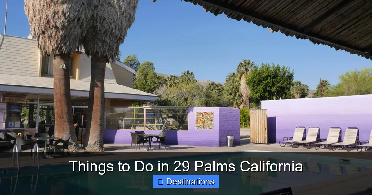 Things to Do in 29 Palms California