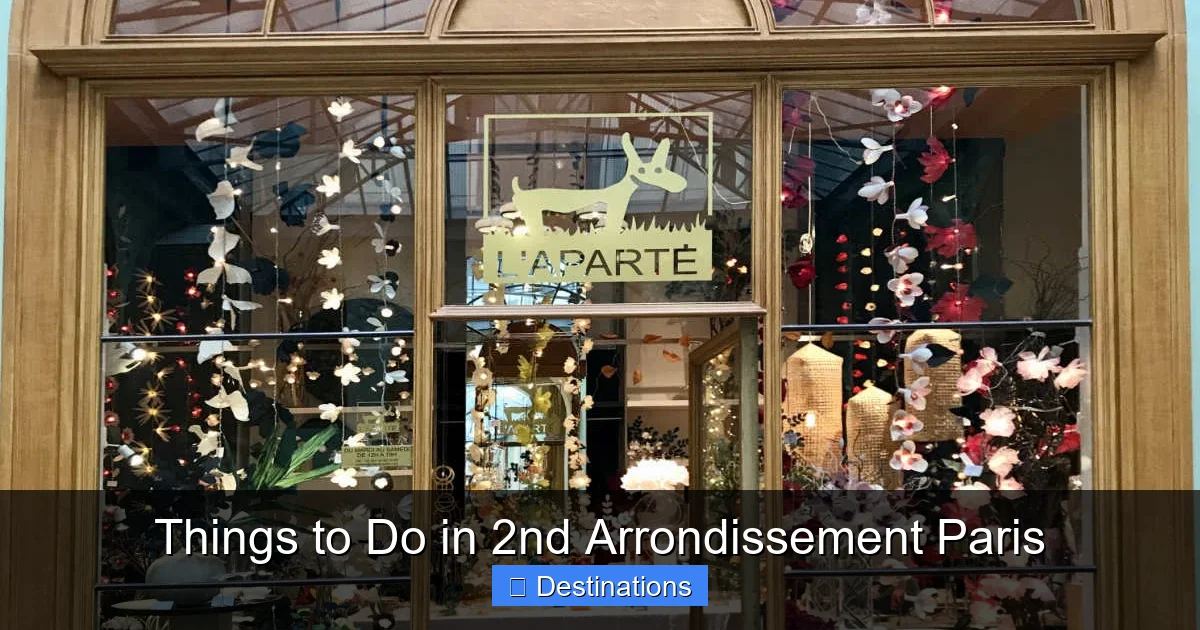 Things to Do in 2nd Arrondissement Paris