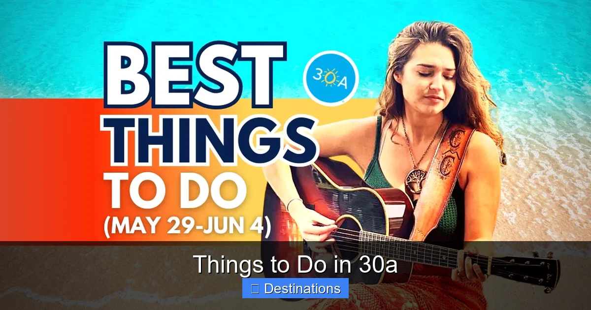 Things to Do in 30a