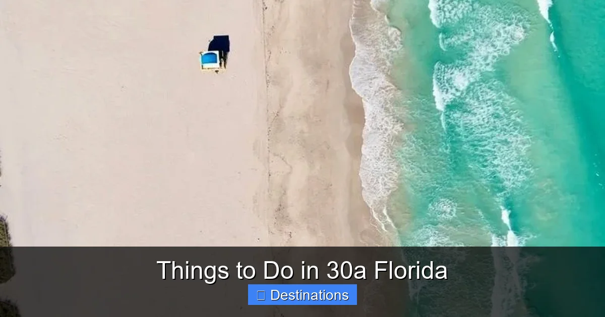 Things to Do in 30a Florida