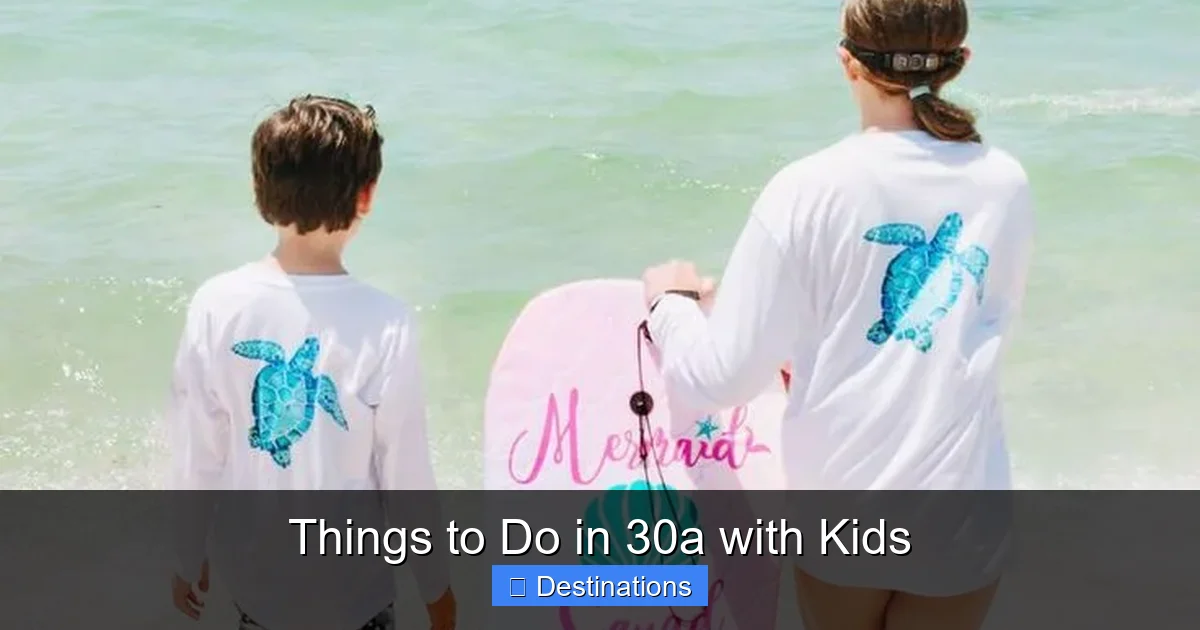 Things to Do in 30a with Kids