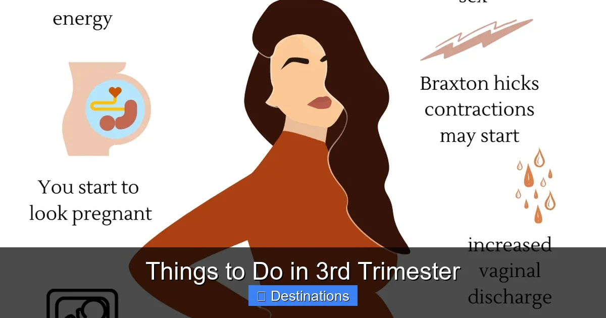 Things to Do in 3rd Trimester