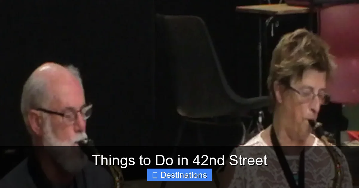 Things to Do in 42nd Street