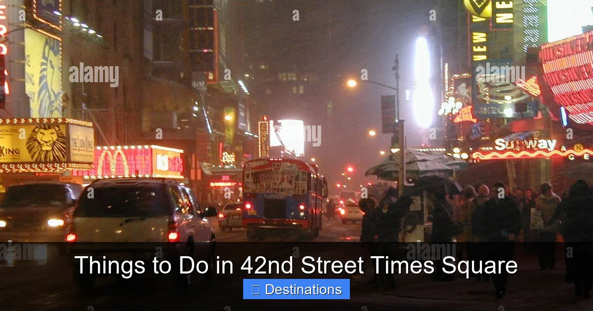 Things to Do in 42nd Street Times Square