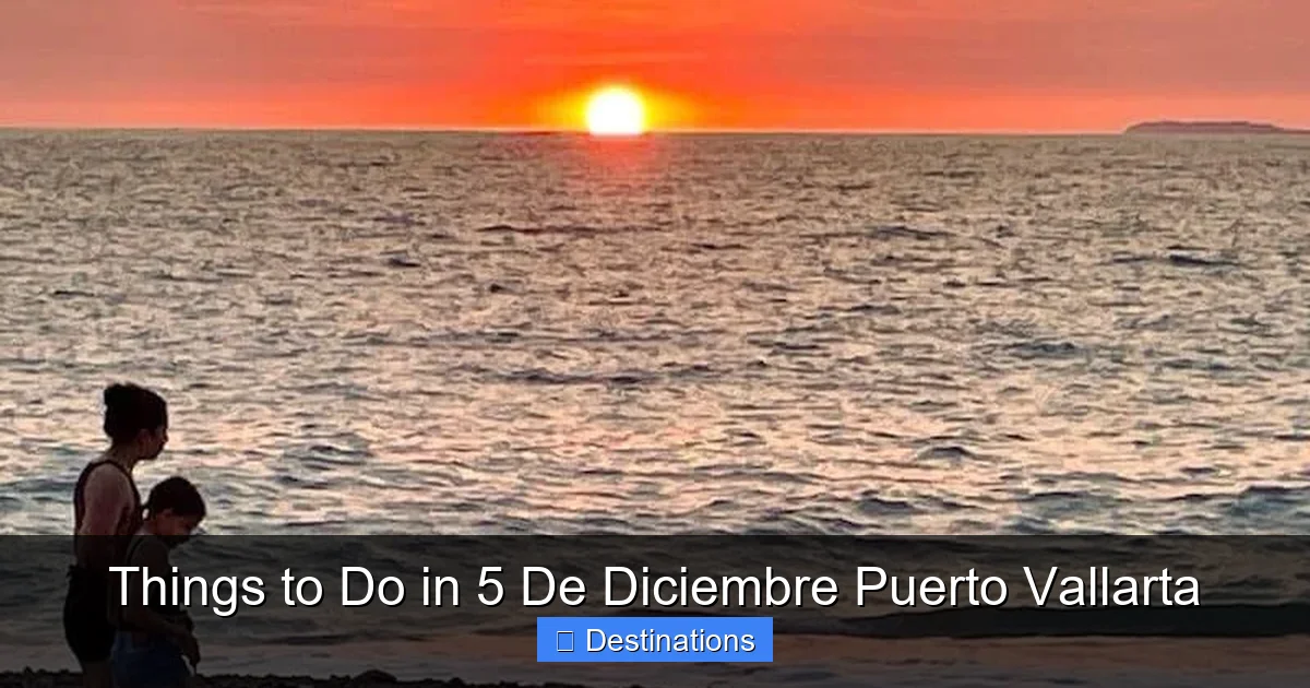 Things to Do in 5 De Diciembre Puerto Vallarta
