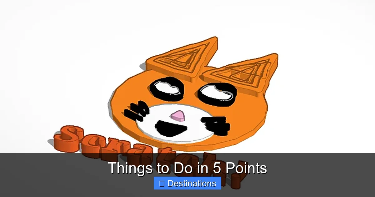 Things to Do in 5 Points