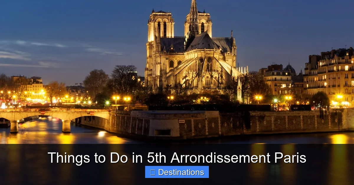 Things to Do in 5th Arrondissement Paris