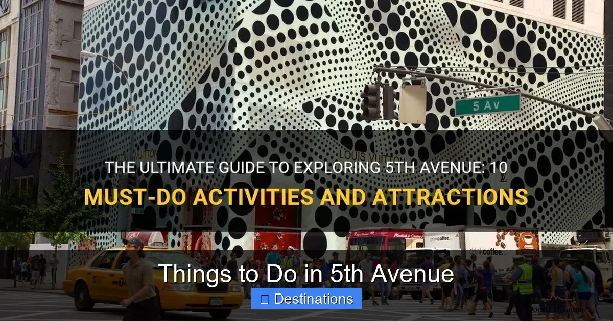 Things to Do in 5th Avenue