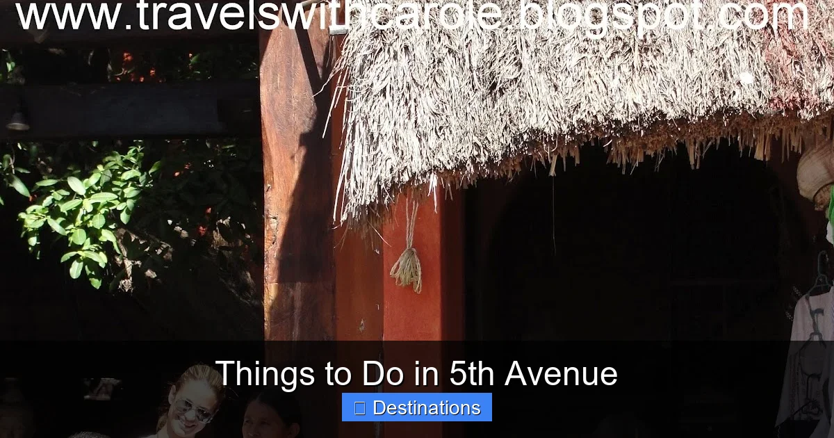 Things to Do in 5th Avenue