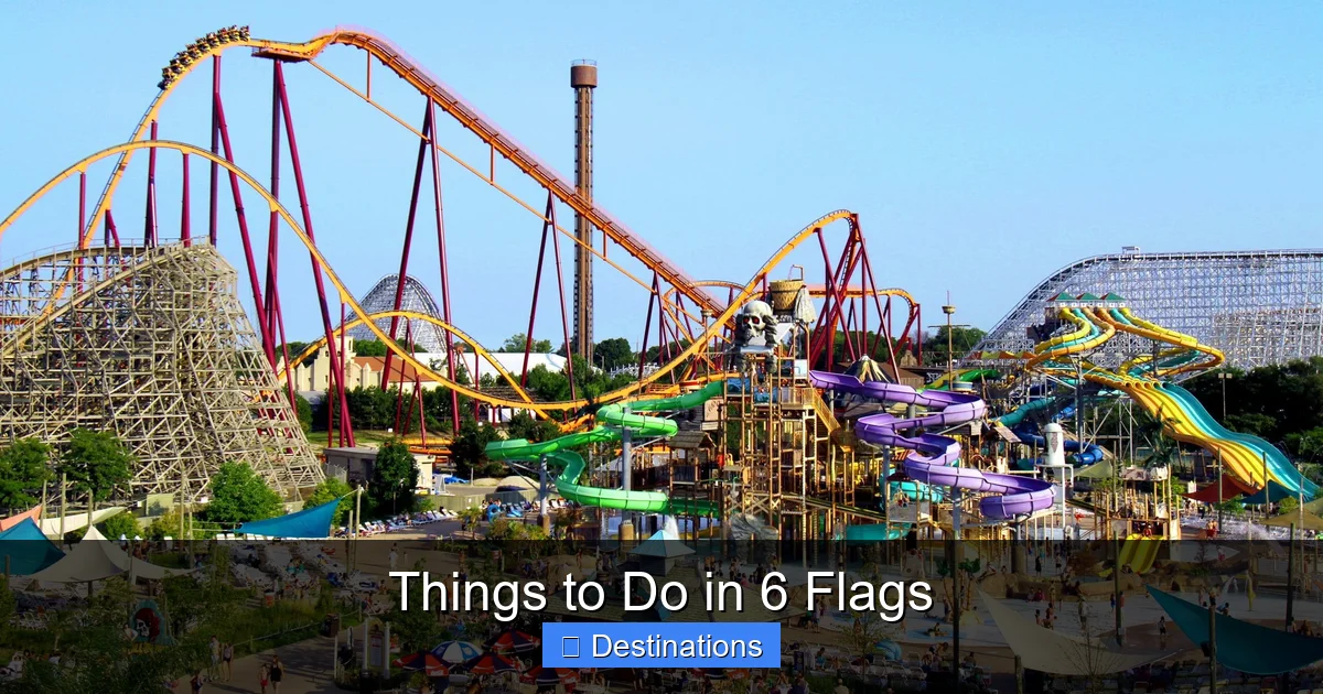 Things to Do in 6 Flags
