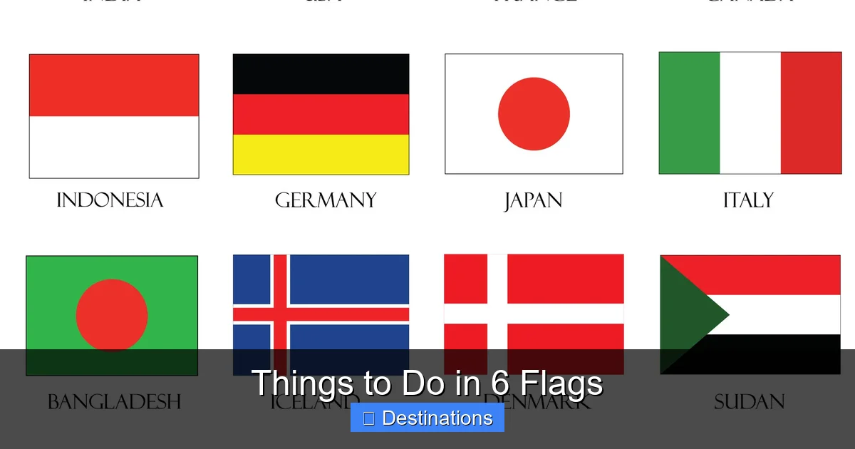 Things to Do in 6 Flags