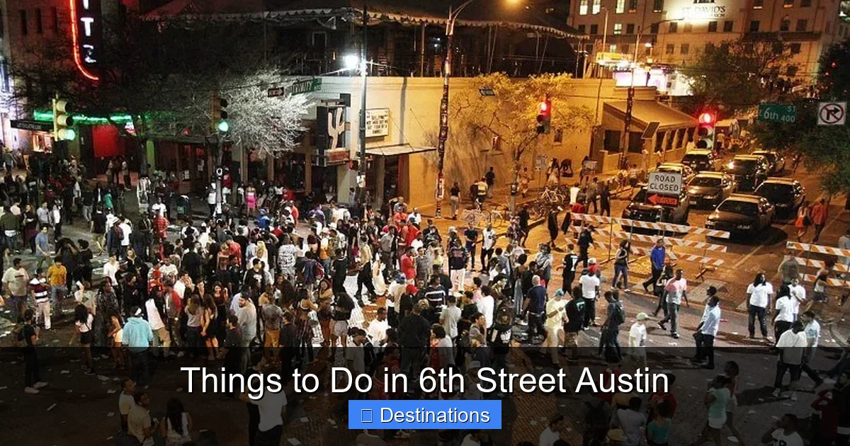 Things to Do in 6th Street Austin