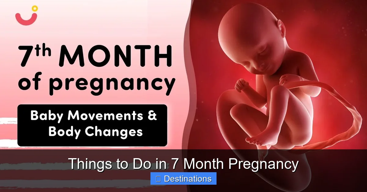 Things to Do in 7 Month Pregnancy