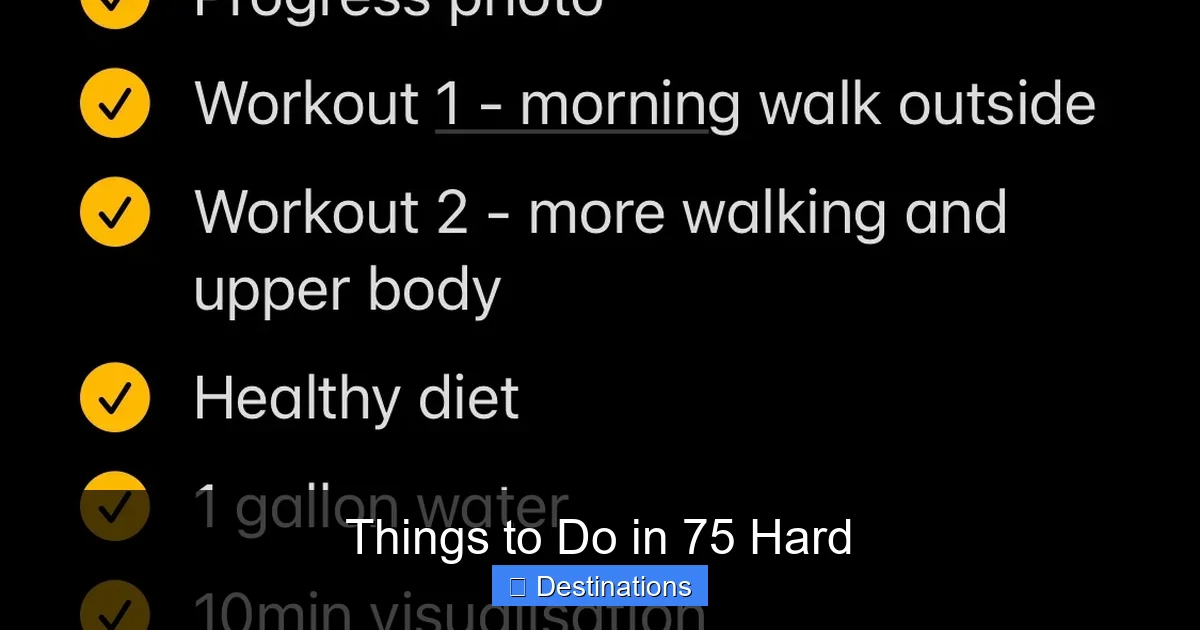 Things to Do in 75 Hard