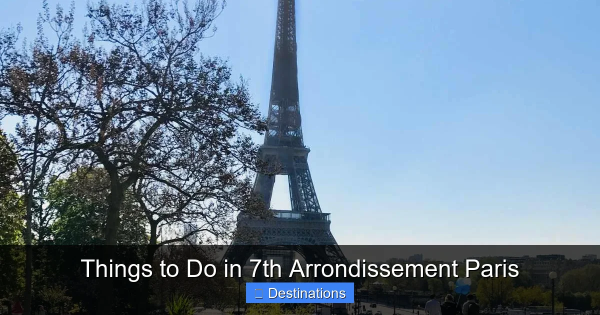 Things to Do in 7th Arrondissement Paris