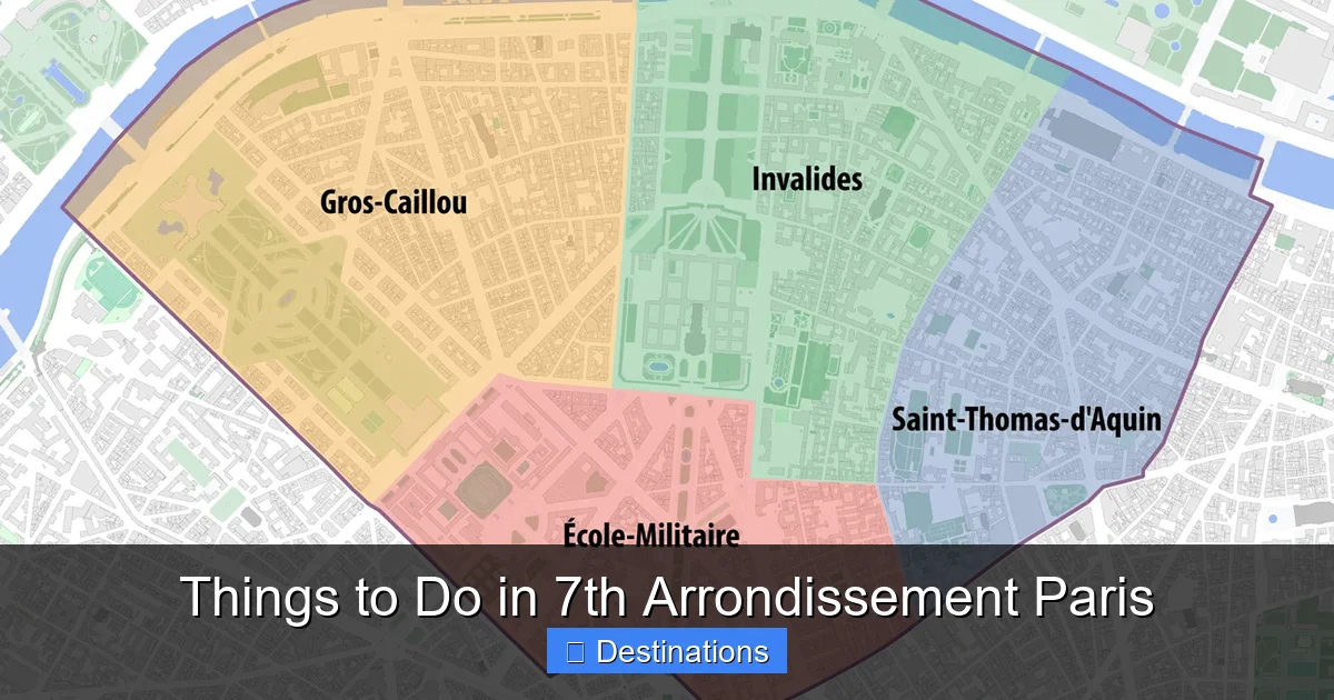 Things to Do in 7th Arrondissement Paris