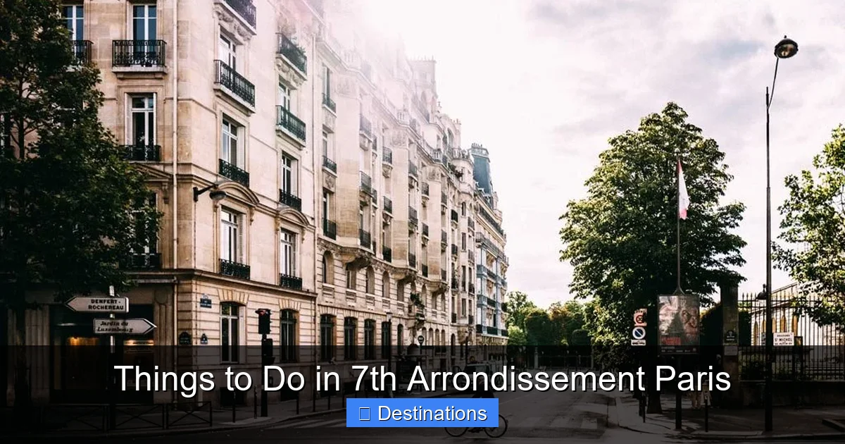 Things to Do in 7th Arrondissement Paris