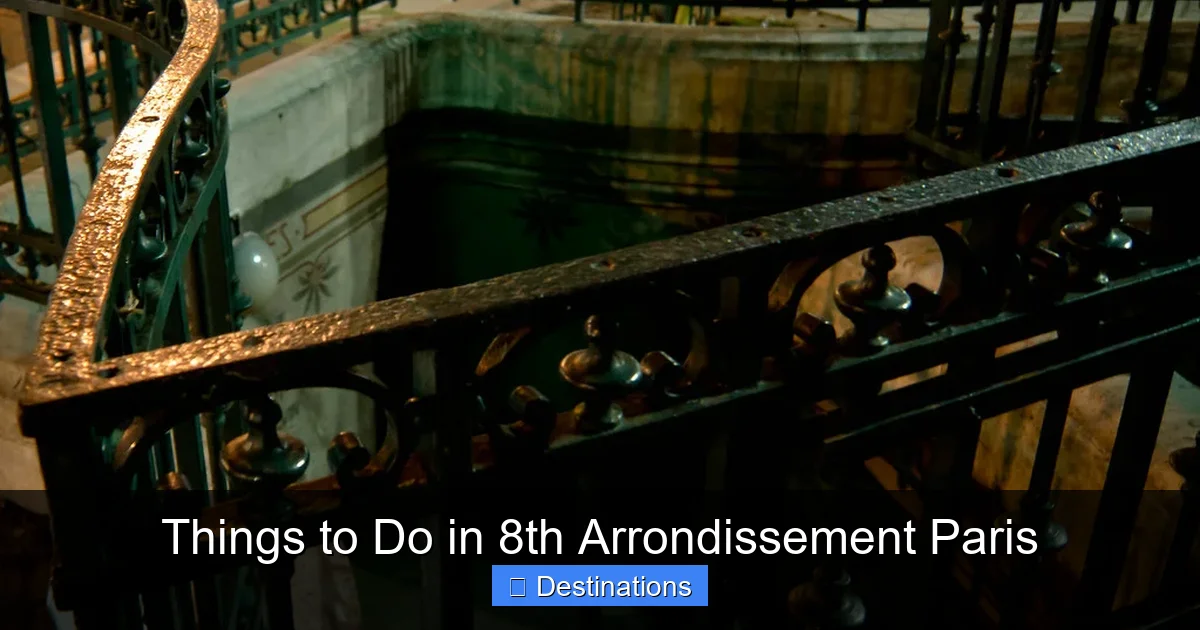 Things to Do in 8th Arrondissement Paris