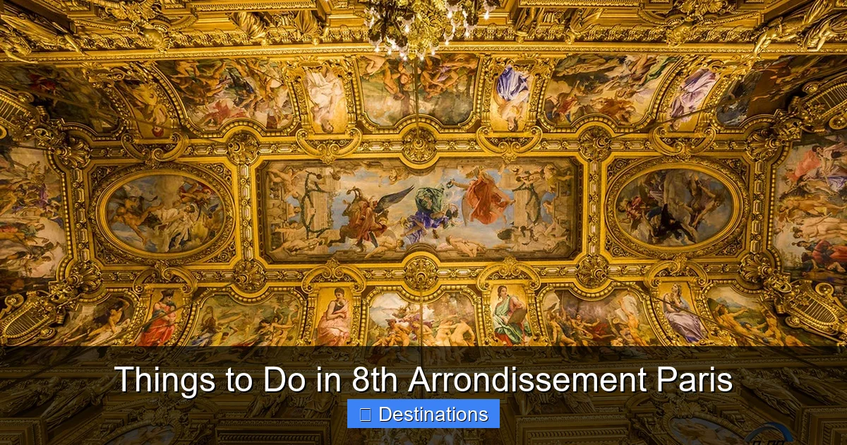 Things to Do in 8th Arrondissement Paris