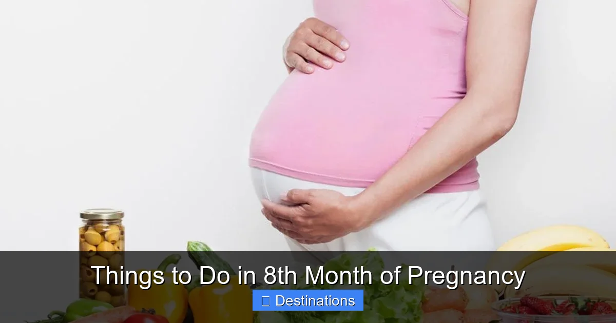 Things to Do in 8th Month of Pregnancy
