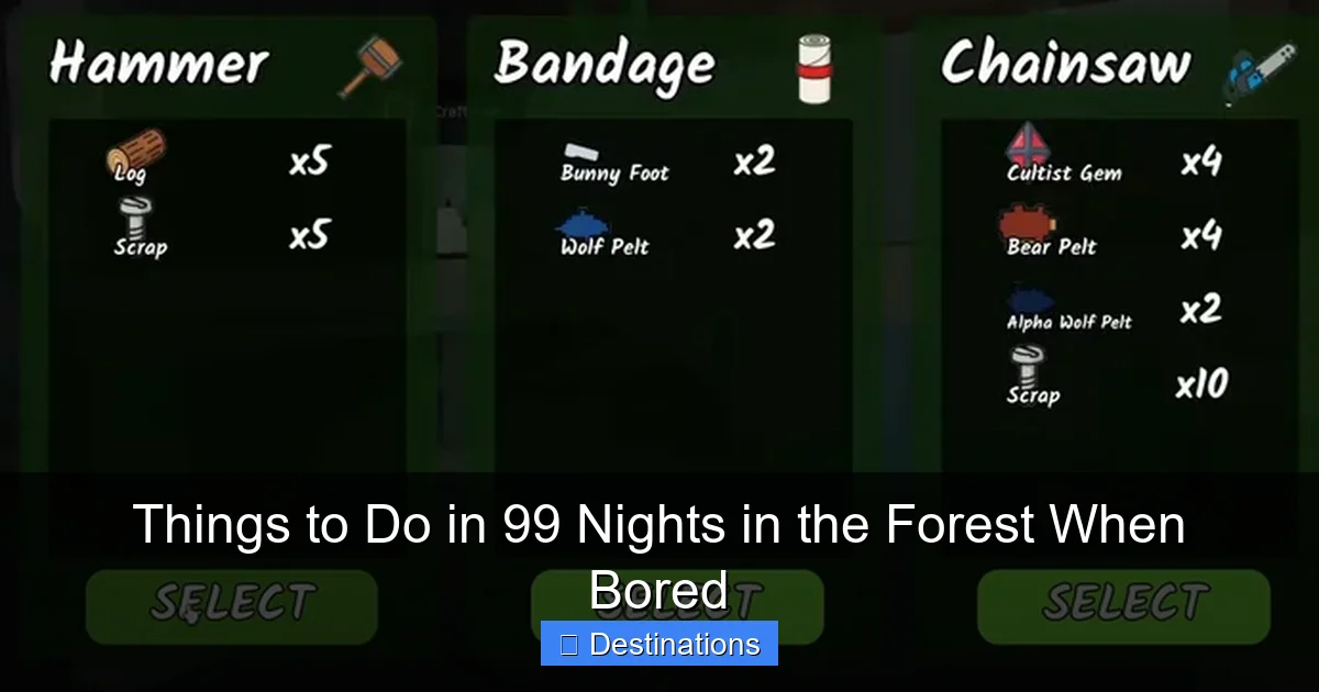 Things to Do in 99 Nights in the Forest When Bored