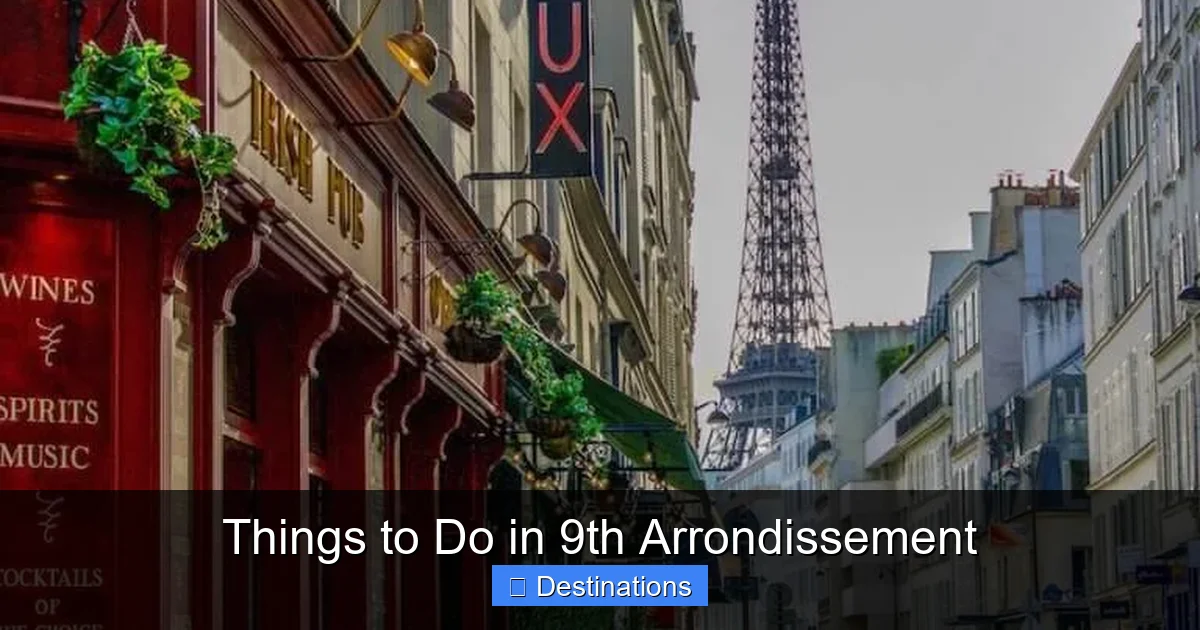 Things to Do in 9th Arrondissement