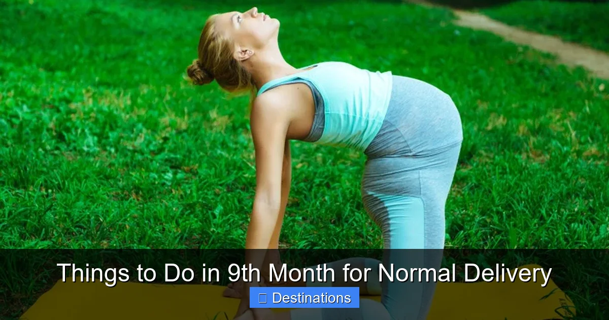 Things to Do in 9th Month for Normal Delivery