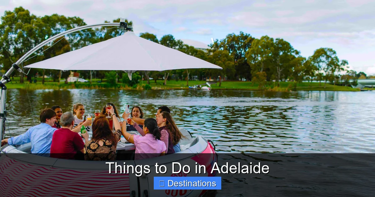 Things to Do in Adelaide