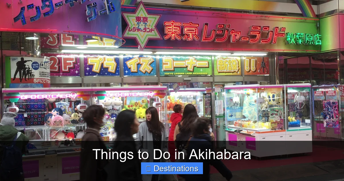 Things to Do in Akihabara