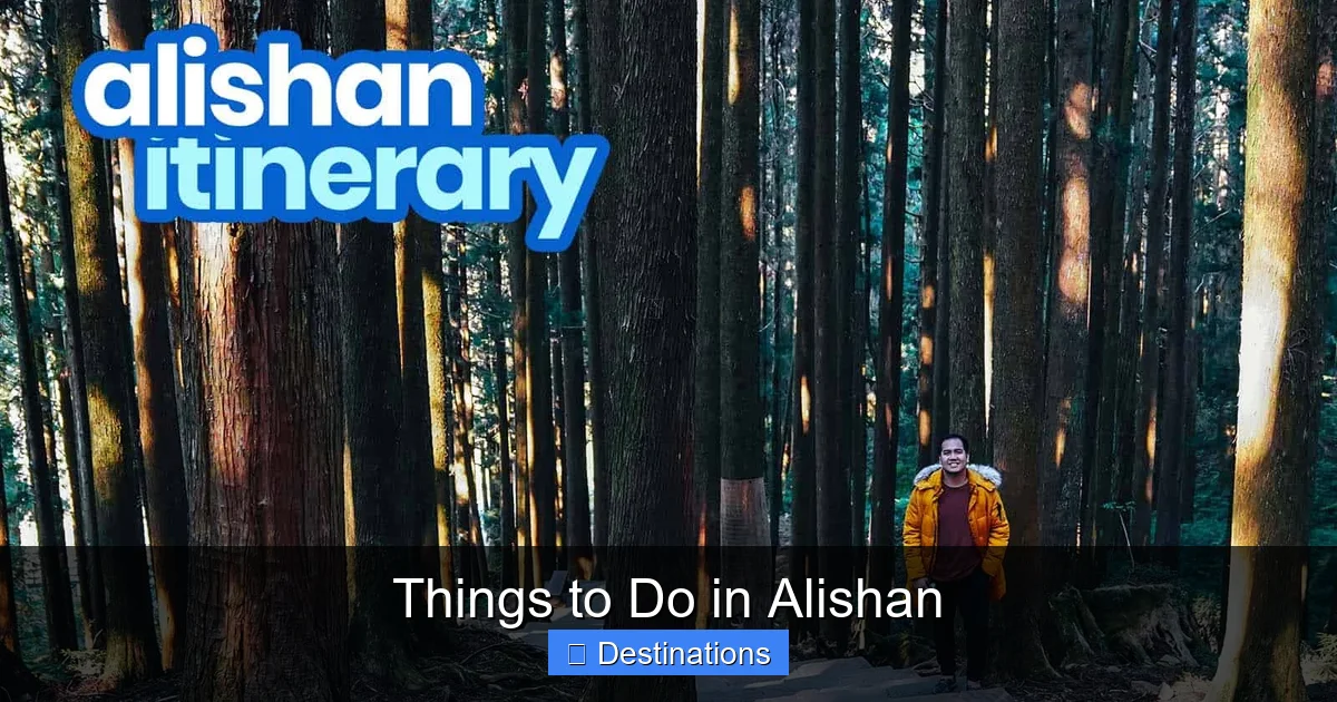 Things to Do in Alishan