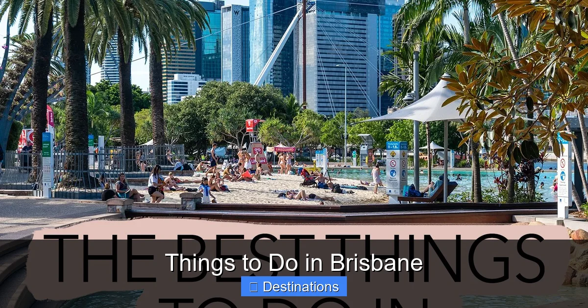 Things to Do in Brisbane