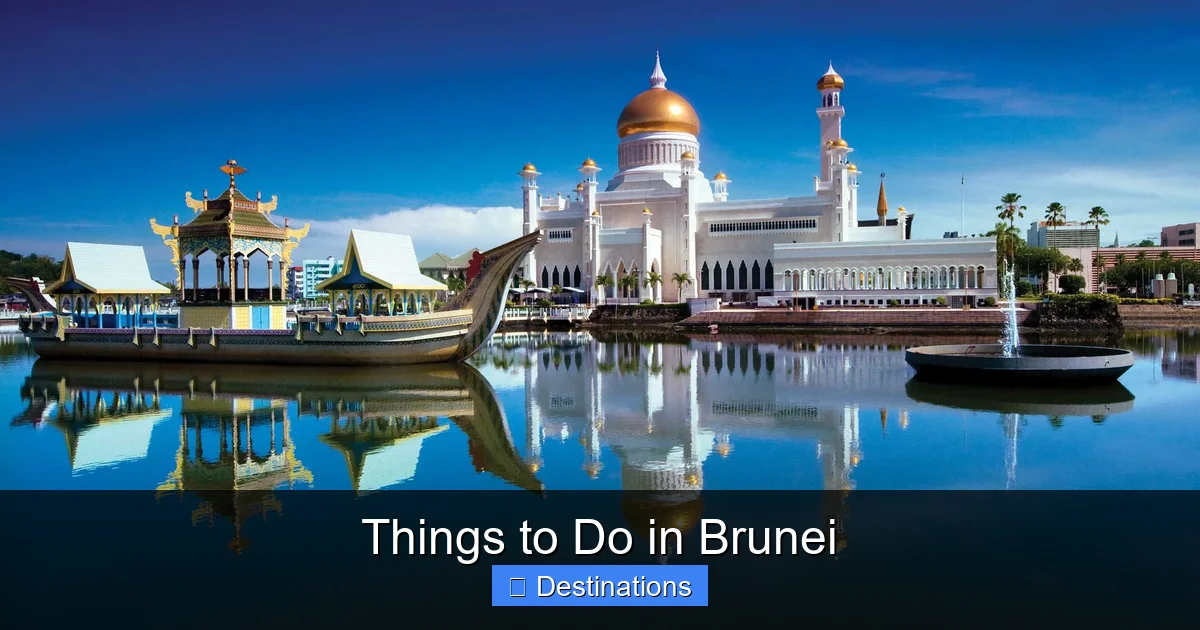 Things to Do in Brunei