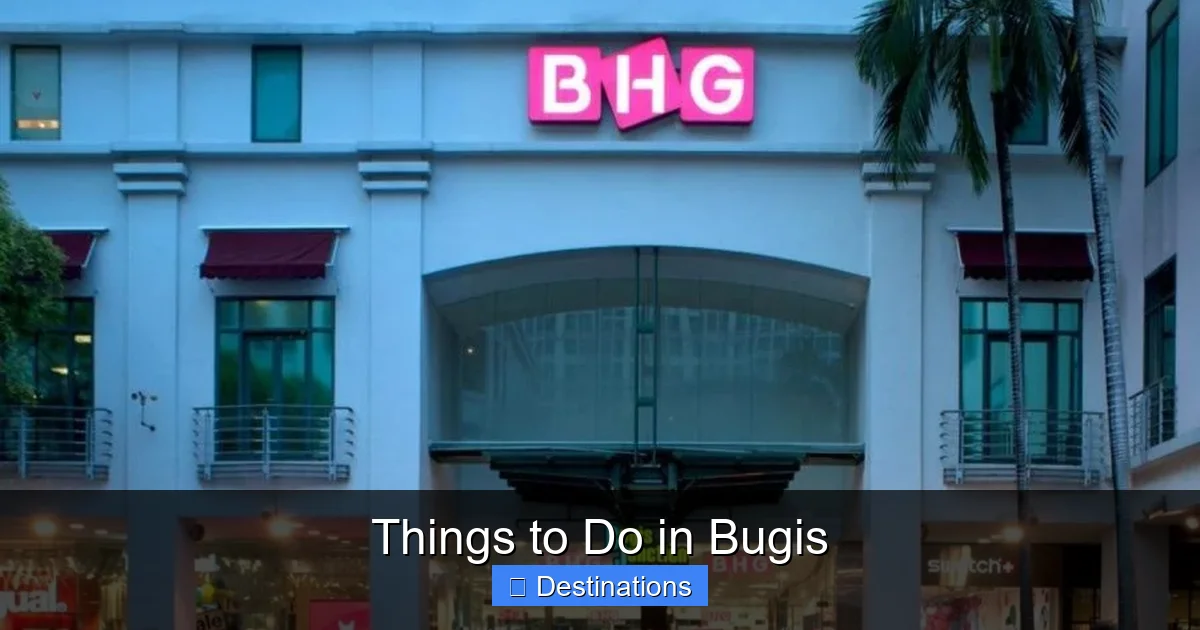 Things to Do in Bugis