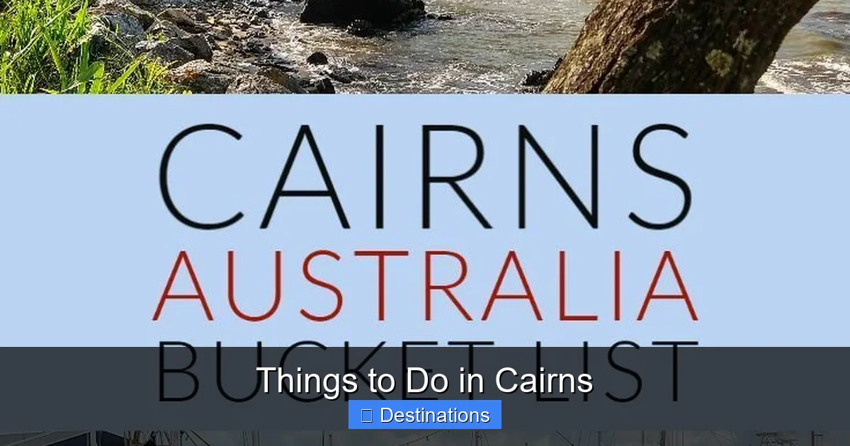 Things to Do in Cairns