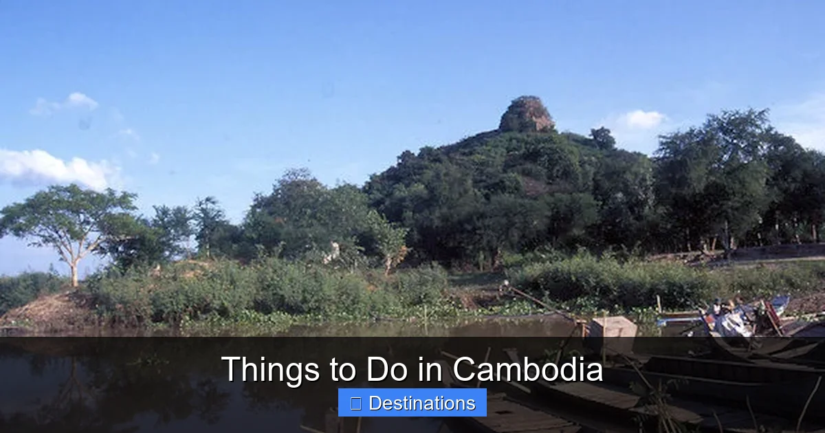Things to Do in Cambodia