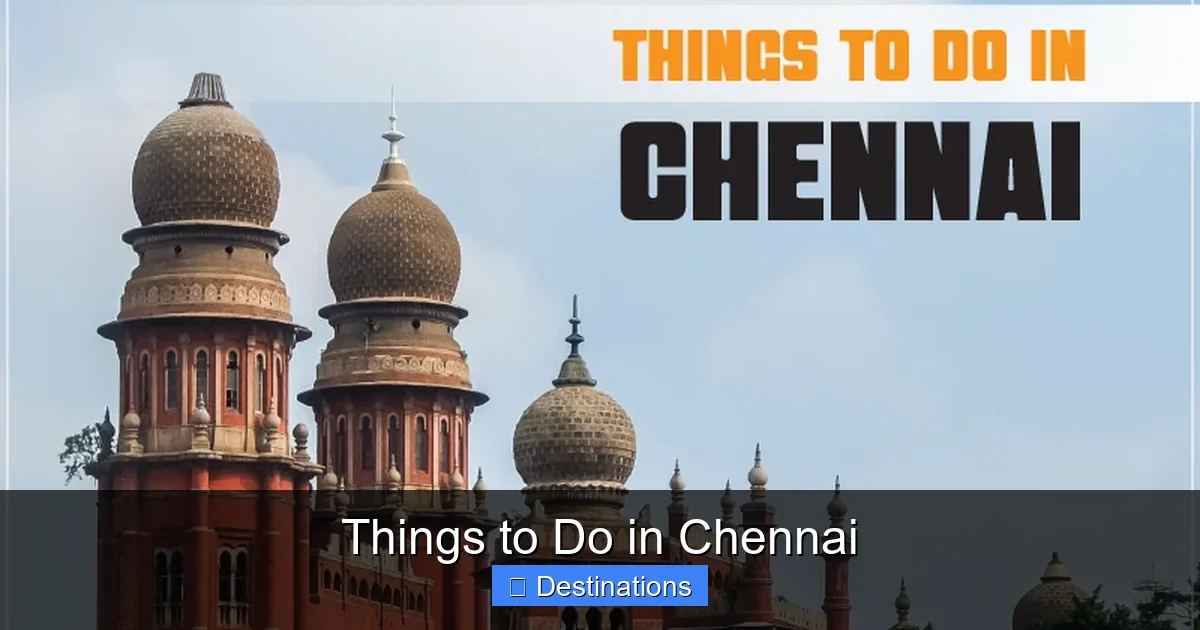 Things to Do in Chennai