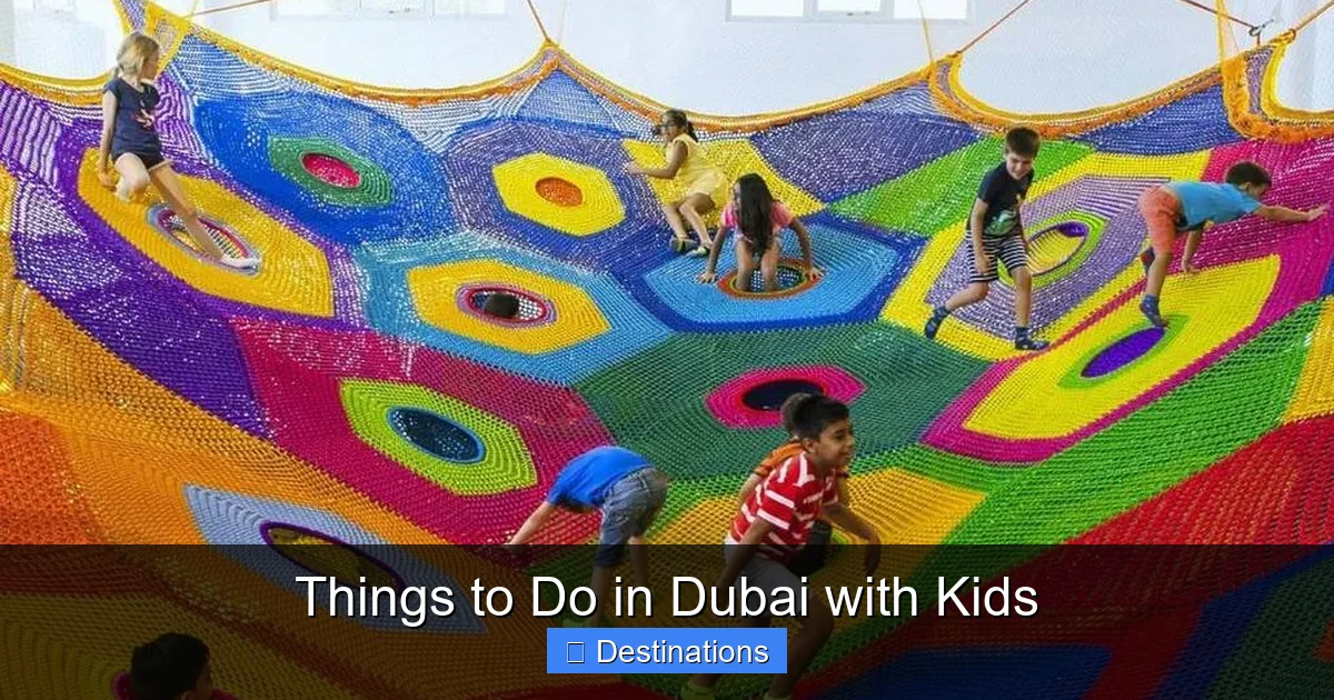 Things to Do in Dubai with Kids