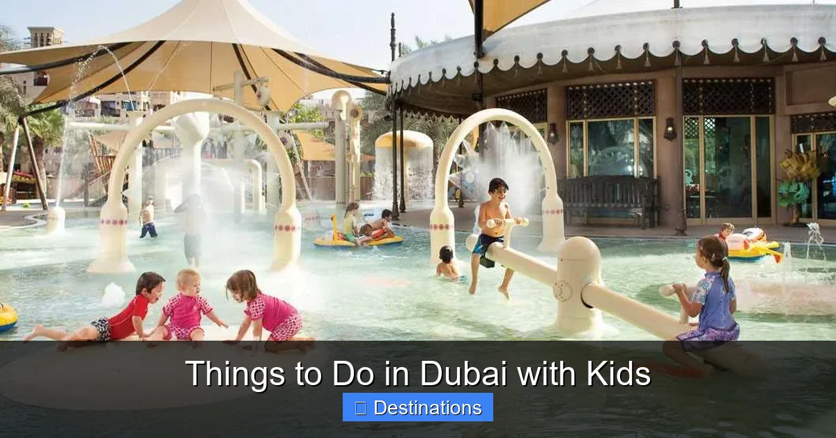 Things to Do in Dubai with Kids