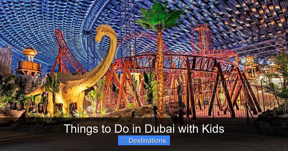 Things to Do in Dubai with Kids