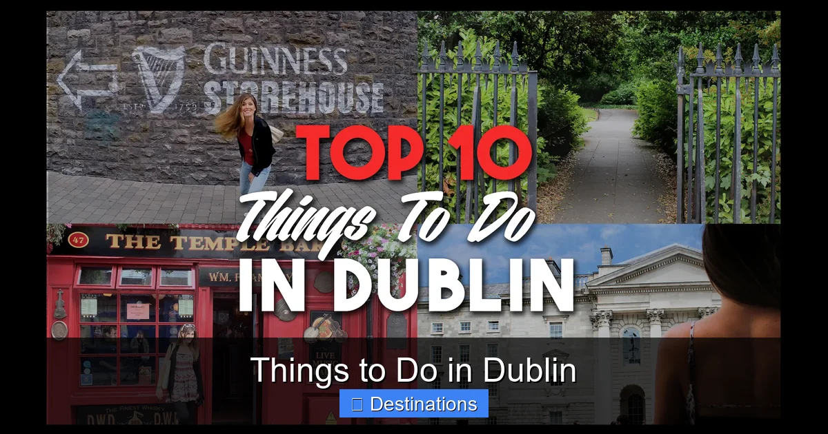 Things to Do in Dublin