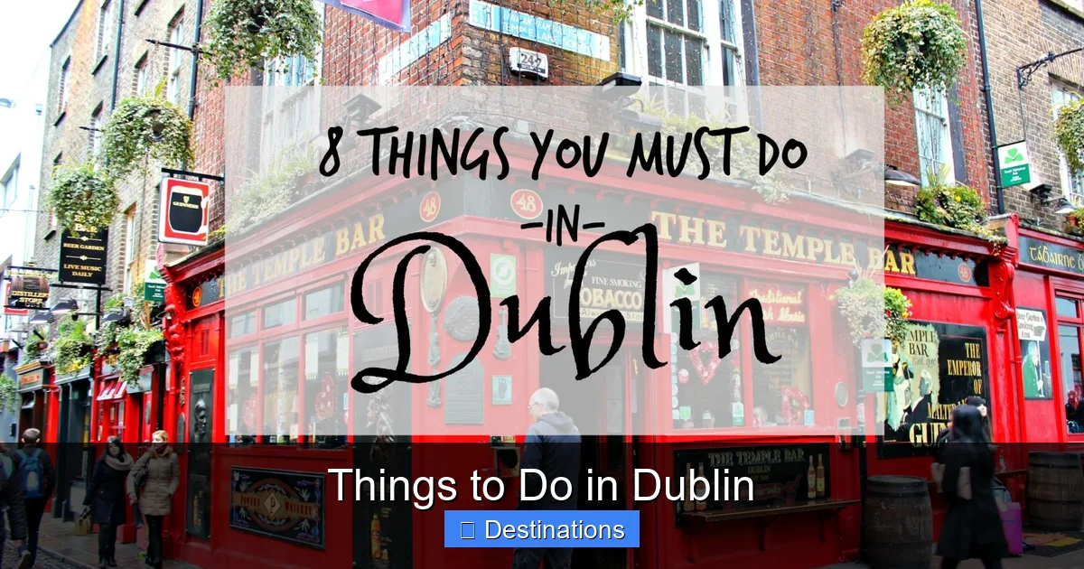 Things to Do in Dublin