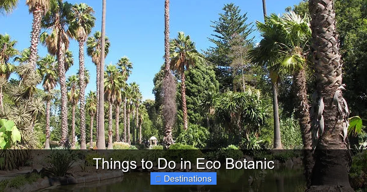 Things to Do in Eco Botanic