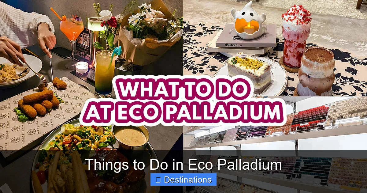 Things to Do in Eco Palladium