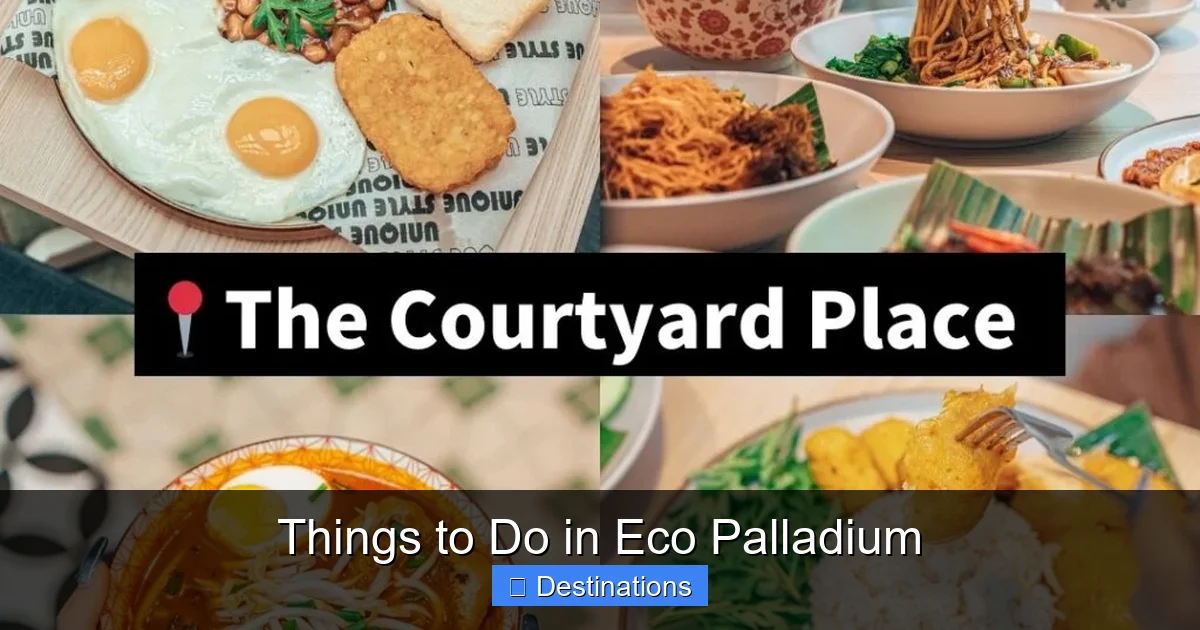 Things to Do in Eco Palladium