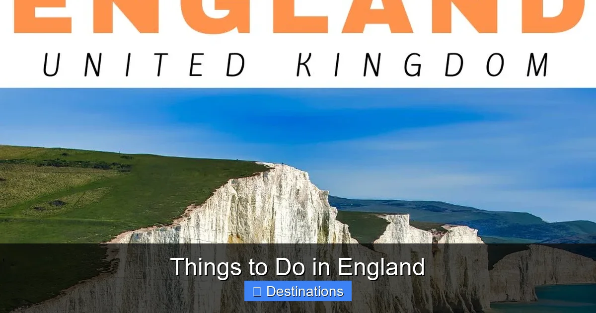 Things to Do in England