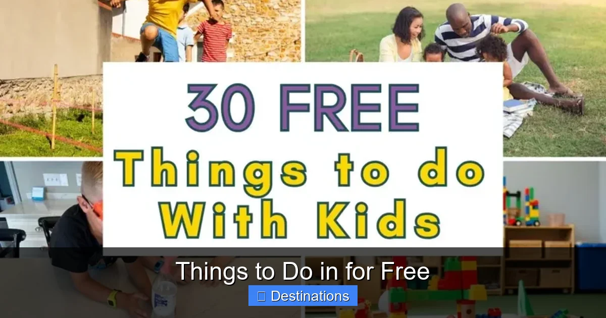 Things to Do in for Free