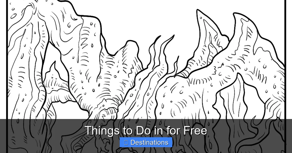 Things to Do in for Free